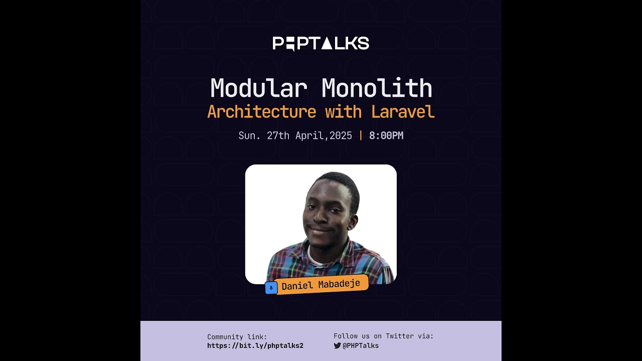 Modular monolith Architecture - PHPTalks Sessions