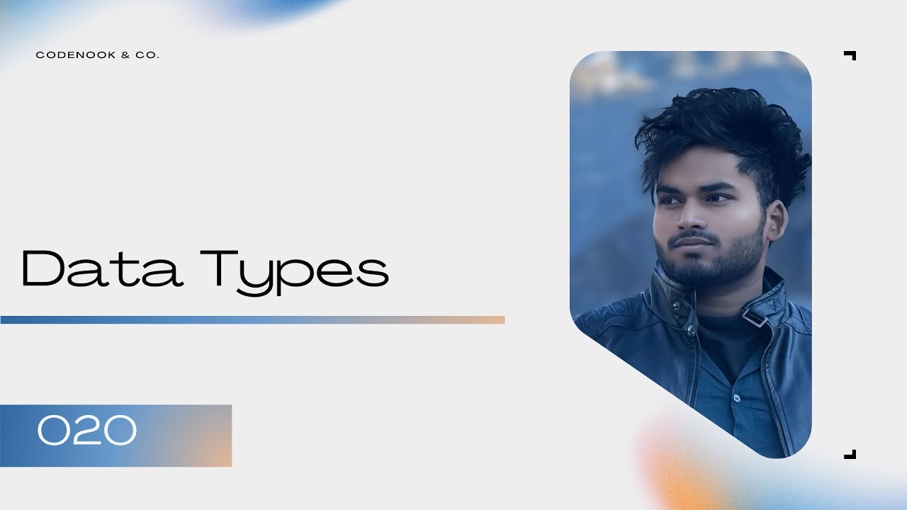 020 JS | Data Types Explained in Hindi | Primitive & Non-Primitive | CodeNook Vivek Sharma