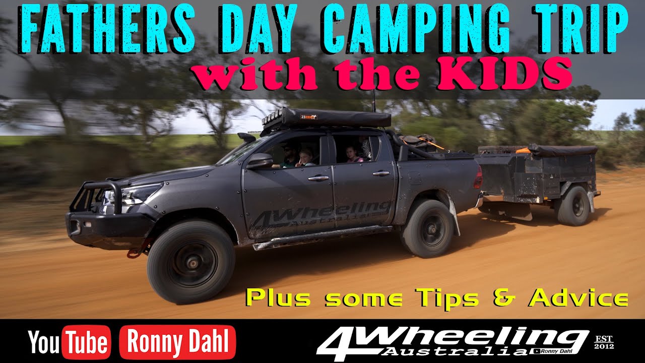 FATHERS DAY CAMPING TRIP with the KIDS