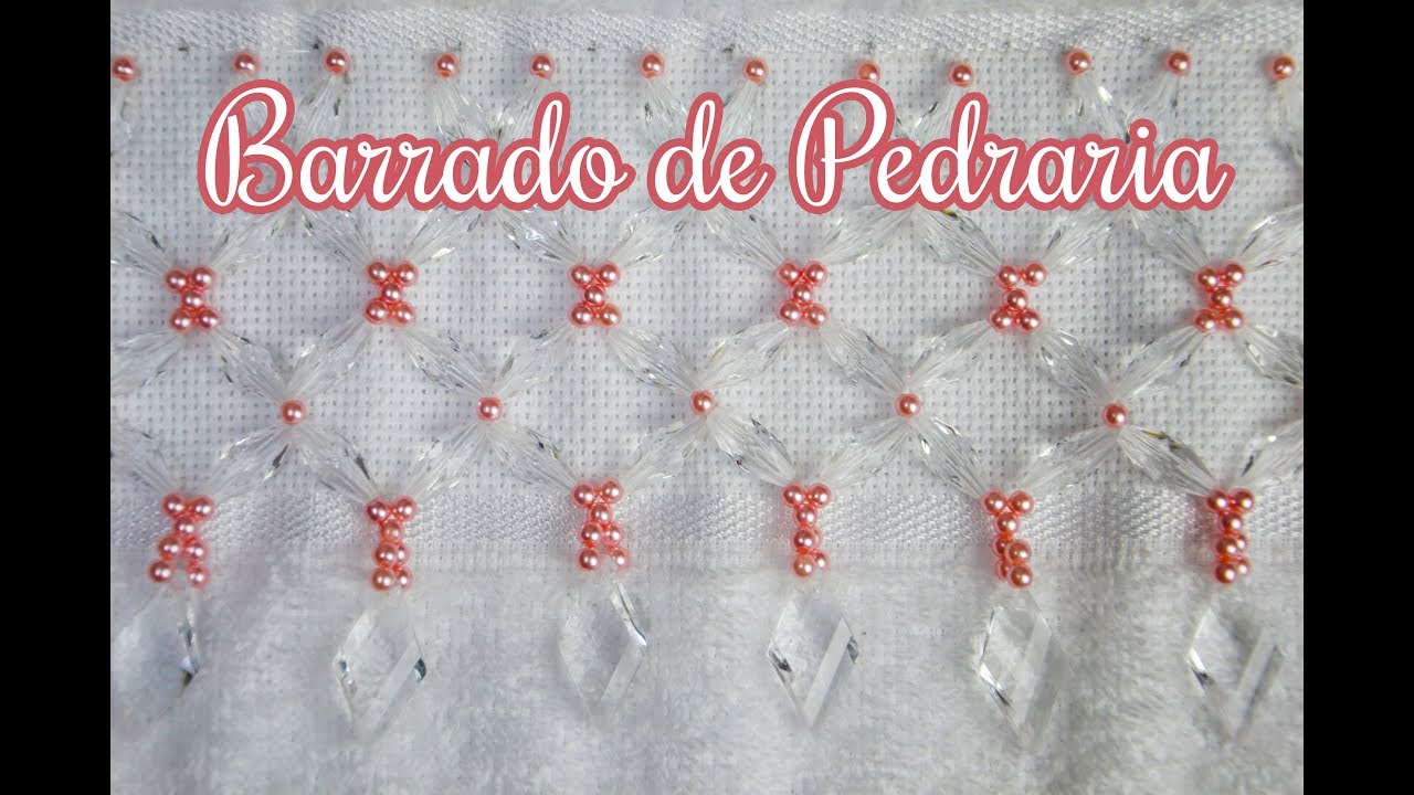 Toalha com Barrado de Pedraria [TUTORIAL]