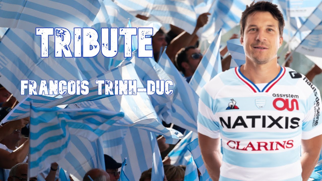 François Trinh-Duc Tribute