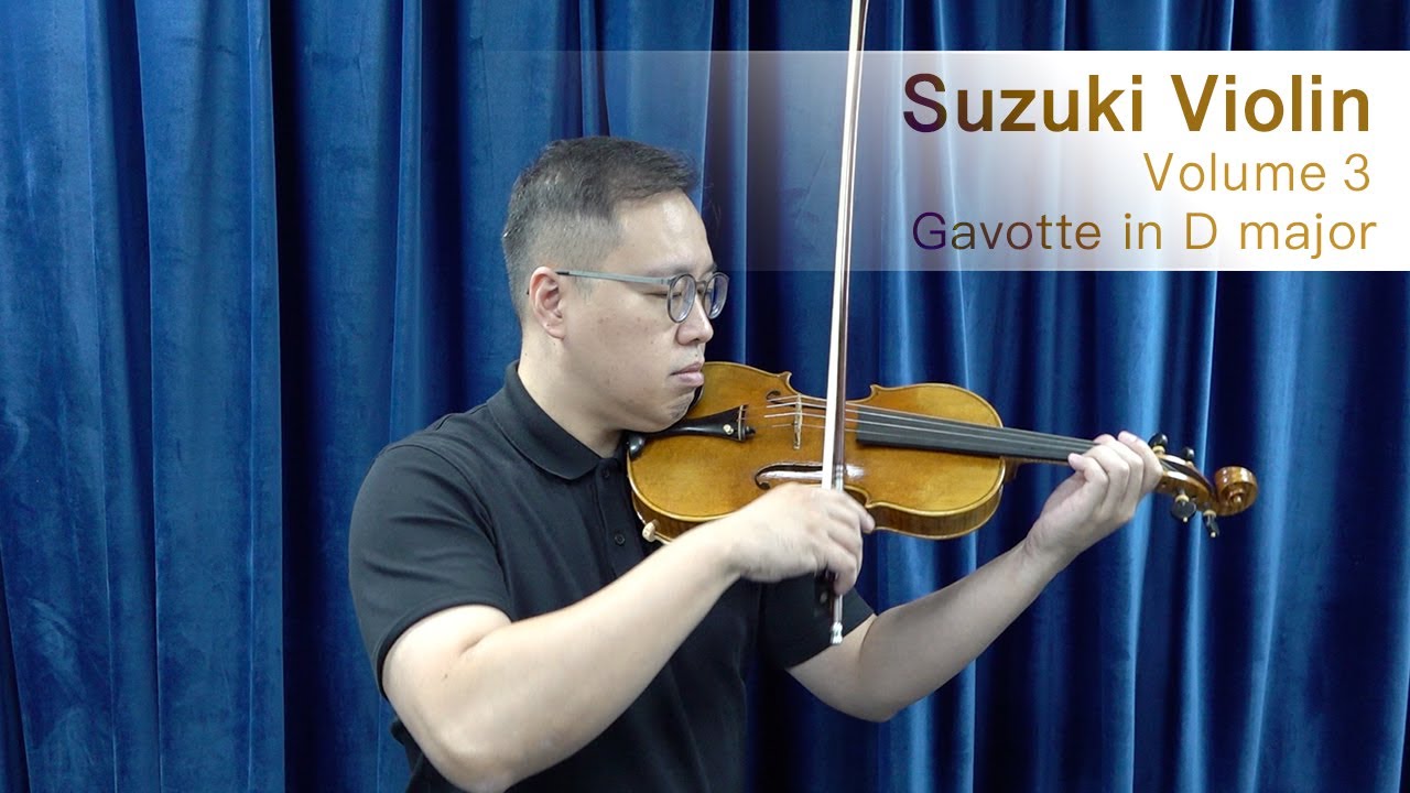 D大調嘉禾舞曲｜鈴木小提琴教材第三冊｜安東尼工作室｜Gavotte in D Major｜Suzuki Violin Vol.3｜Anthony Studio Macau