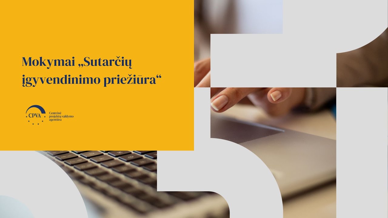Mokymai I Sutarčių įgyvendinimo priežiūra