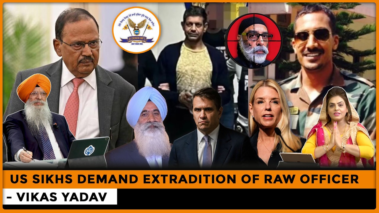US Sikhs Demand Extradition of RAW Officer - Vikas Yadav |Dr. Amarjit Singh
