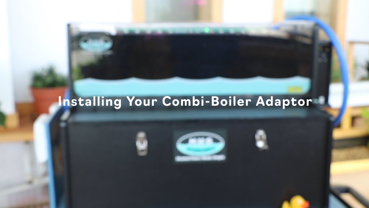 Installing Your Combination Boiler Adaptor to Your HUG Hydronics System
