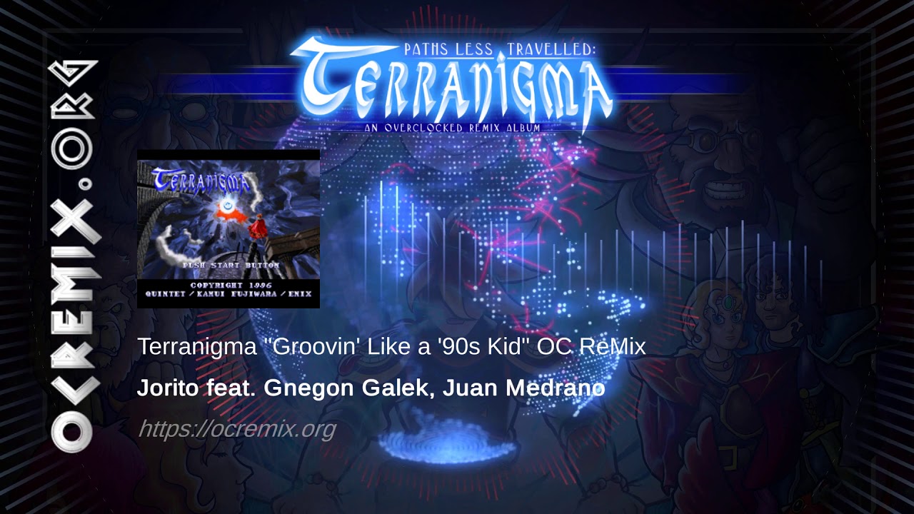 Terranigma OC ReMix by Jorito, Gnegon G., Juan Medrano: 