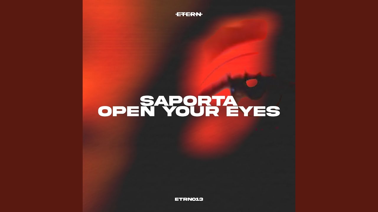 Open Your Eyes (Extended Mix)