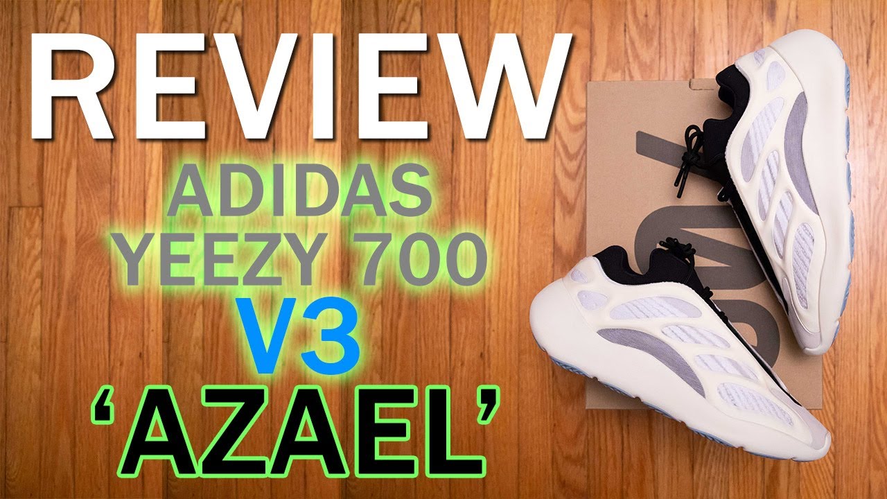 adidas Yeezy 700 V3 Azael Review, Sizing, Unboxing and On Feet || They REMOVED BOOST cushioning!!!