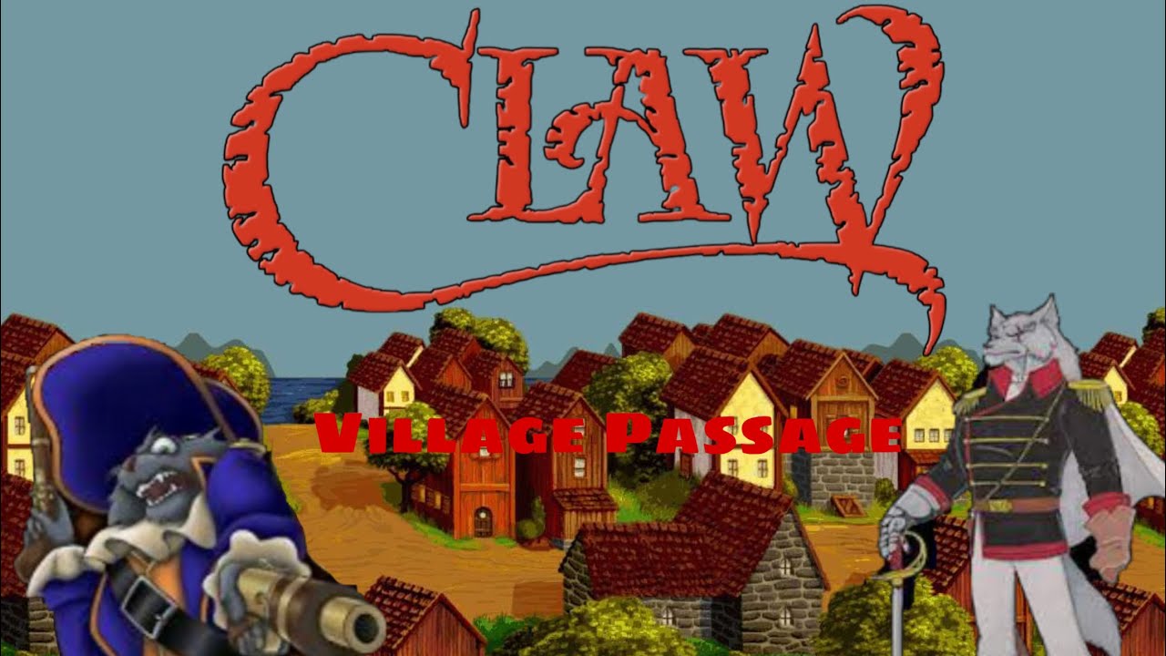 Captain Claw Custom Level Village Passage (HD)
