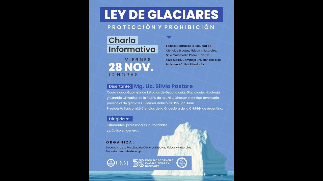 Ley de Glaciares: Protecci&oacute;n y Prohibici&oacute;n