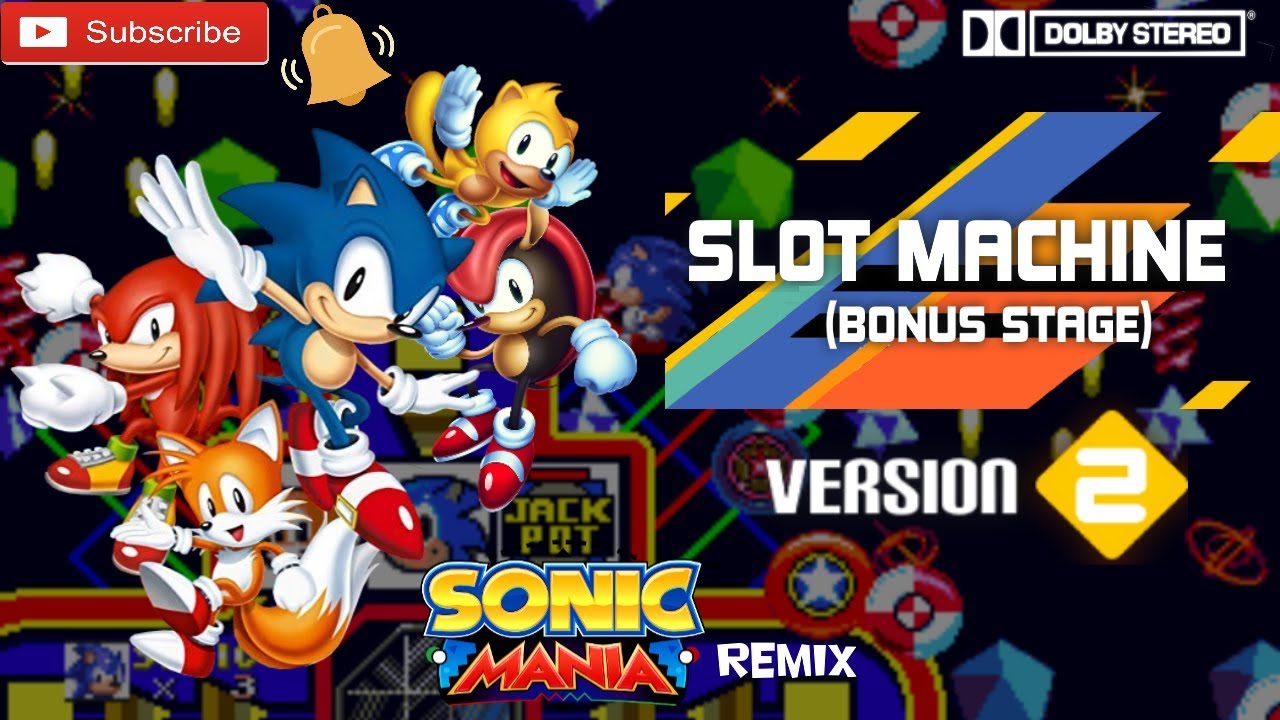 [Version 2] Slot Machine (S3&K Bonus Stage) - Sonic Mania Inspired Remix