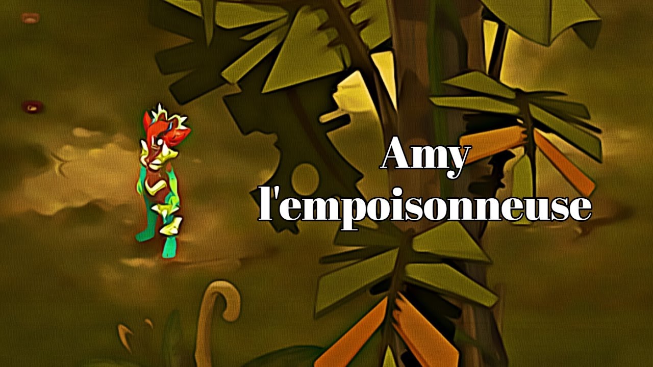 [Dofus] Avis de recherche: Amy l'empoisonneuse (explication)