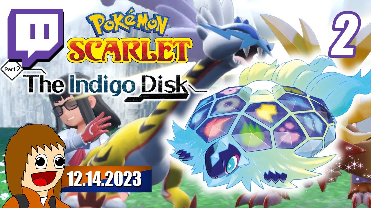 Pokemon Scarlet: The Indigo Disk DLC (Finale) | 12.14.2023