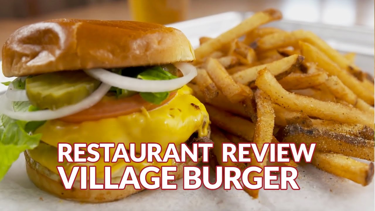 Restaurant Review - Village Burger | Atlanta Eats
