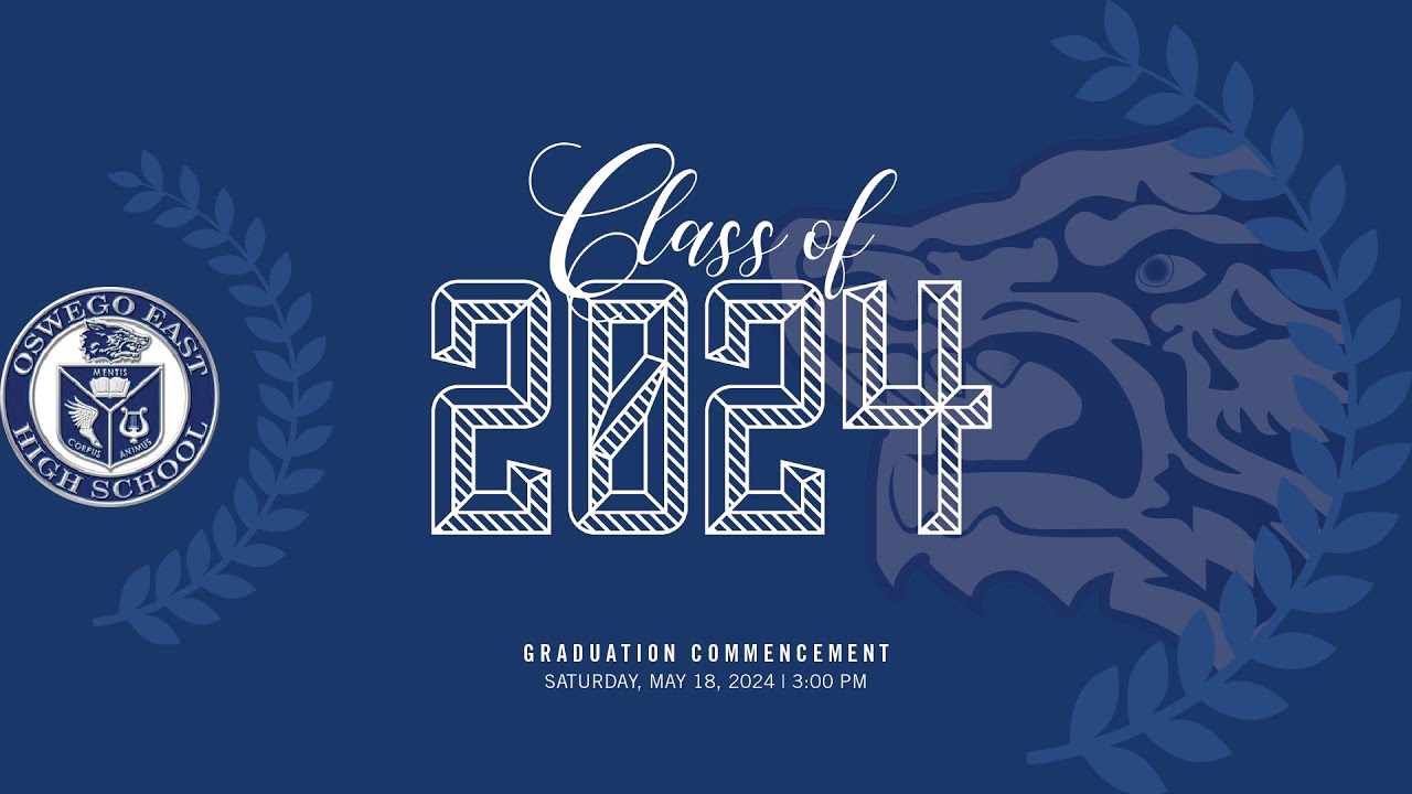 Oswego East High School Graduation 2024