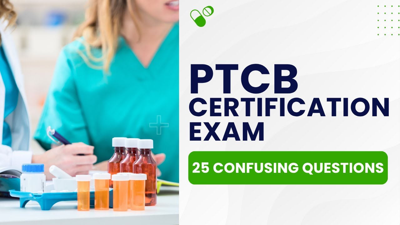 PTCB Pharmacy Technician Certification Exam - Pharmacy Law (25 Confusing Questions)