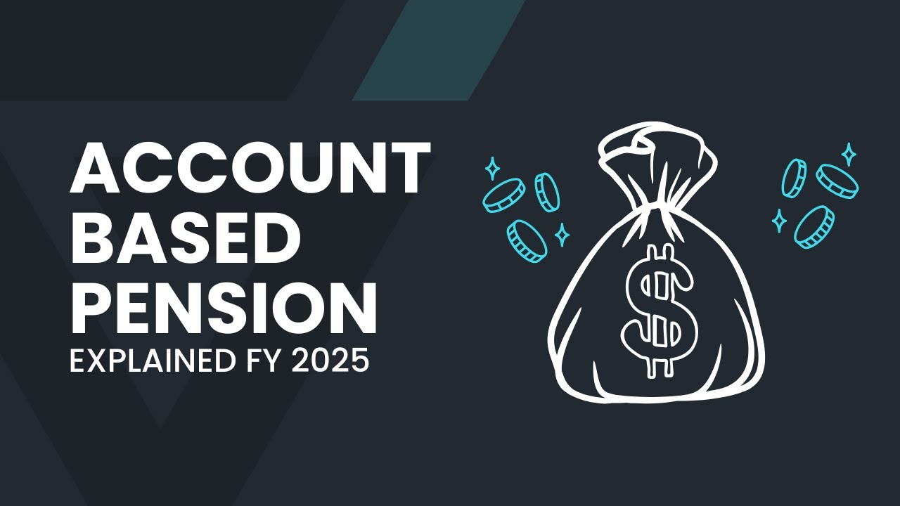 Account-Based Pensions Explained | FY 2025/26 Retirement Planning Guide