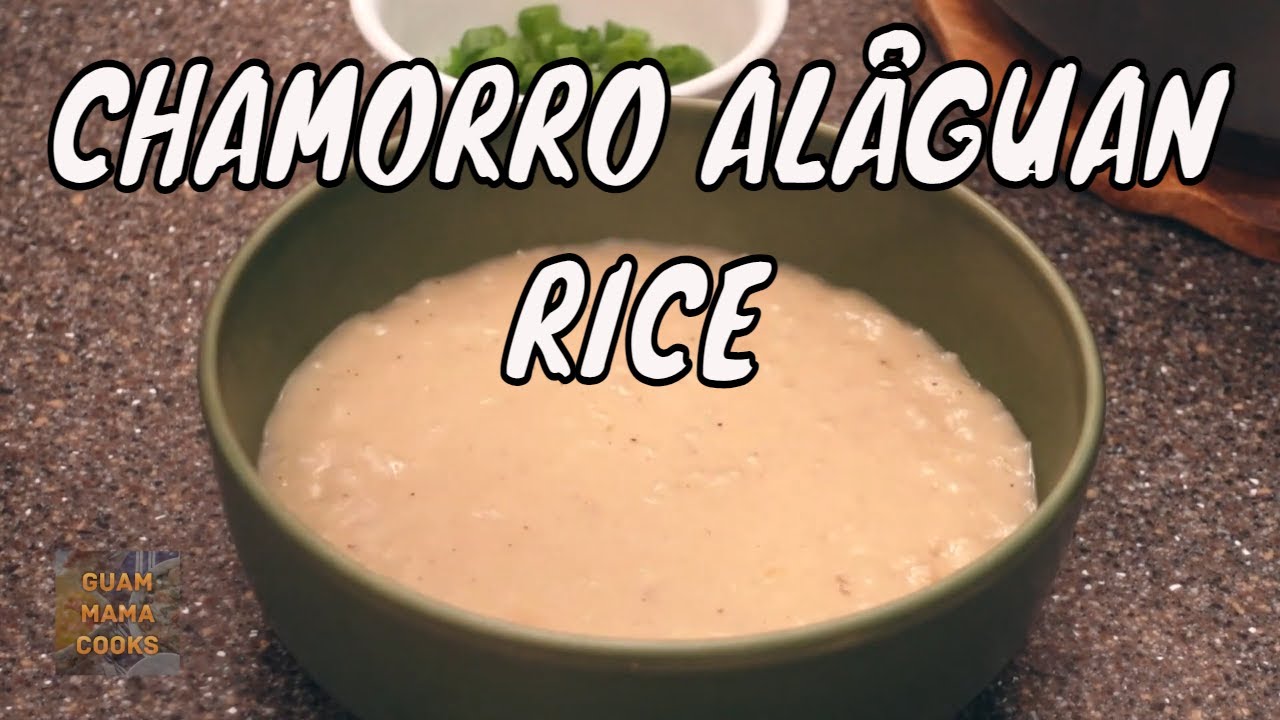 Chamorro Recipes | ALAGUAN Coconut Rice | Guam Food