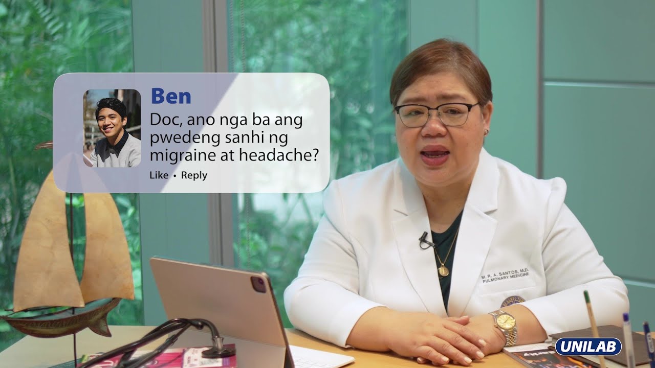 Ask Your Doctor: Ano ba ang sanhi ng migraine at headache?