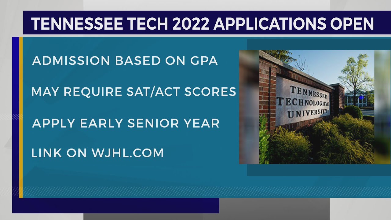 Tennessee Tech Fall 2022 admission opens August 1