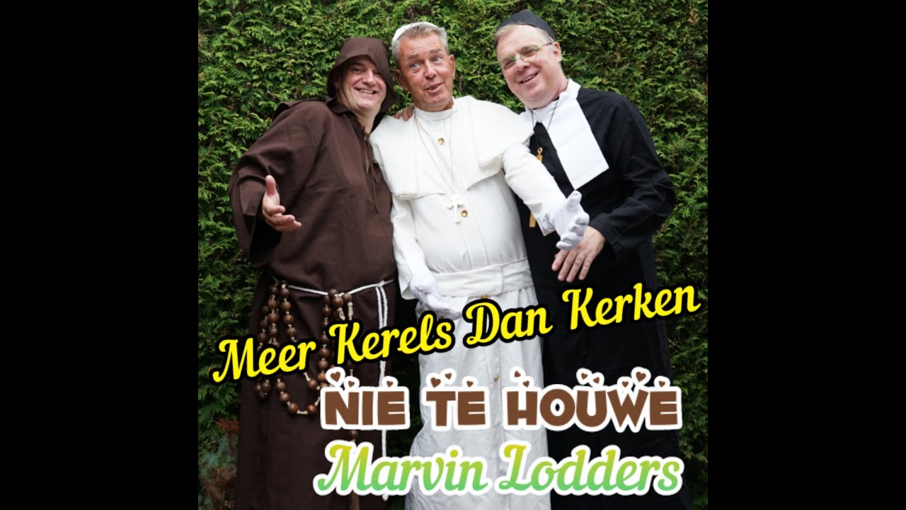 Nie Te Houwe & Marvin Lodders   Meer Kerels Dan Kerken  ( Officiële TV Clip )