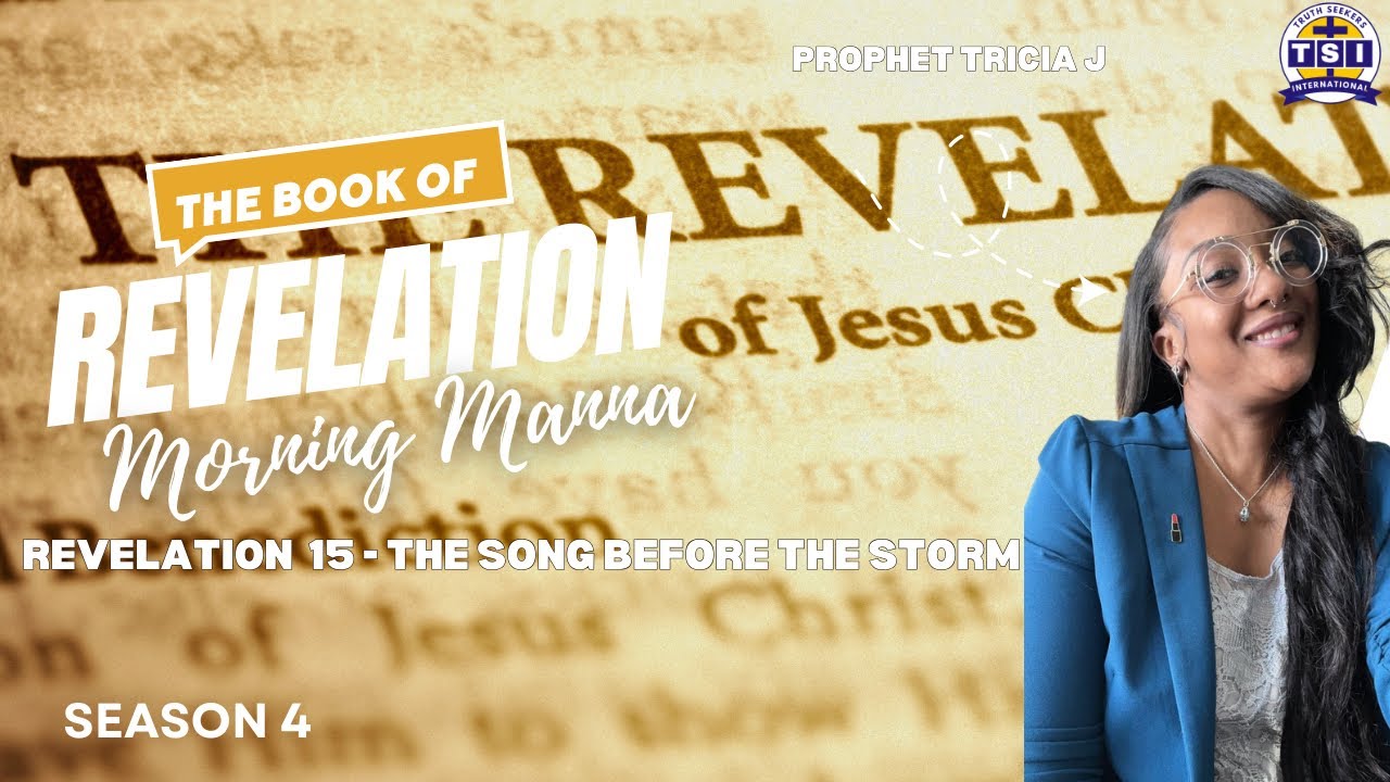 Morning Manna | Revelation 15