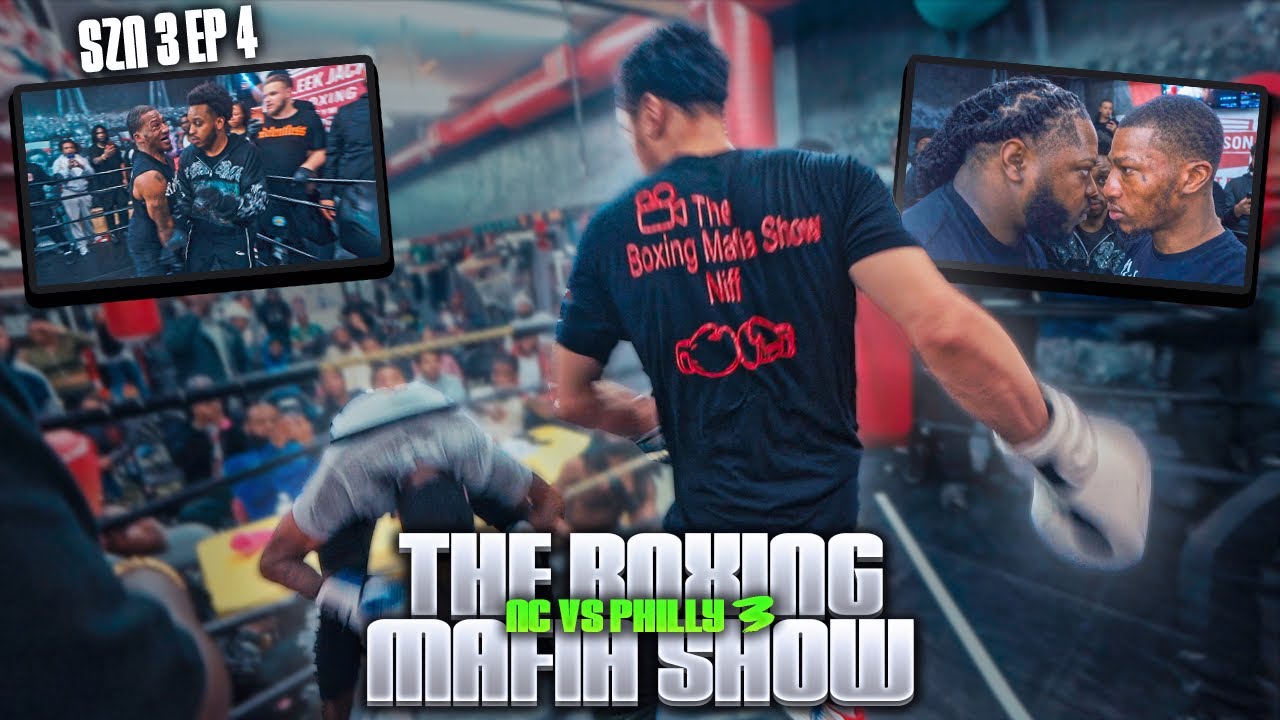The Boxing Mafia Show 🥊 💥 | NC Vs Philly ( CHOP HAS HIS WORST CRASHOUT😱)  SZN 3 EP.4