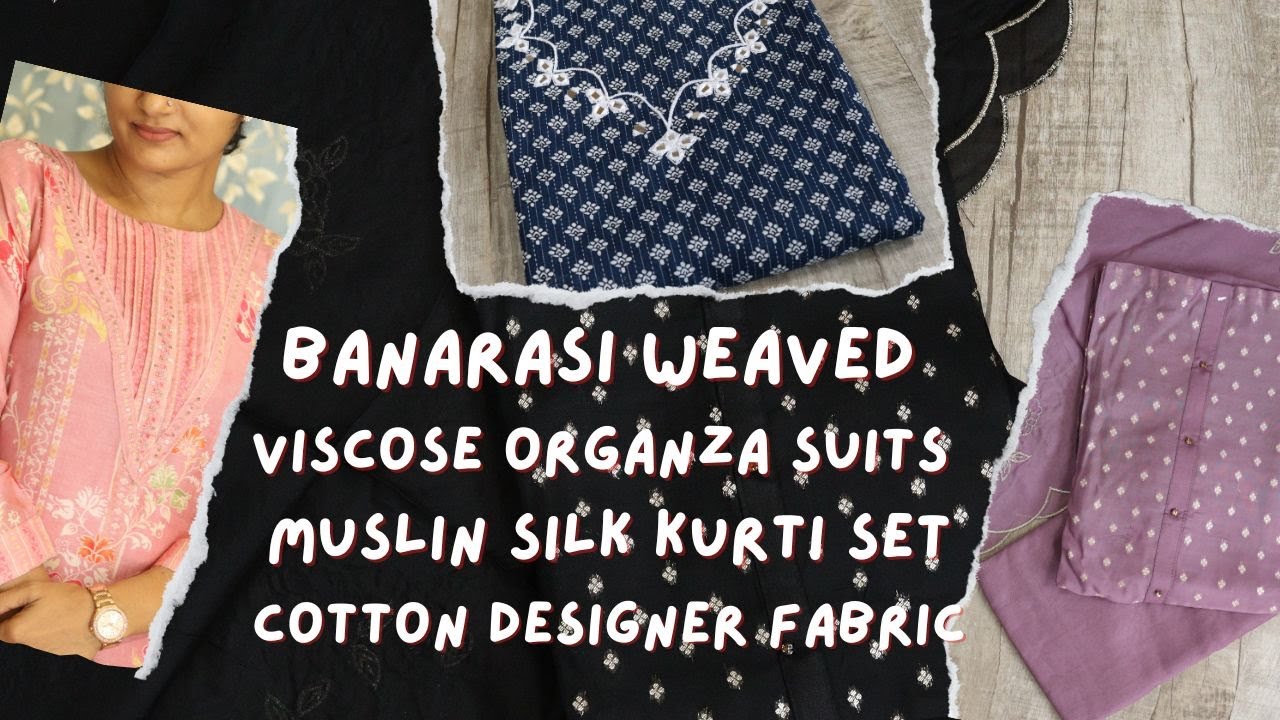 Banarasi Weaved Viscose Organza Suits |Muslin Silk Digital Printed Kurti Set |Cotton Designer Fabric