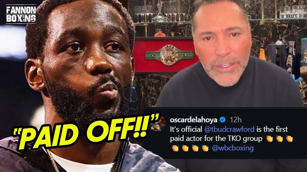 PAID ACTOR! TERENCE CRAWFORD RIPPED BY OSCAR DE LA HOYA! CALLS BUD HYPOCRITE  AFTER WBC DRAMA!
