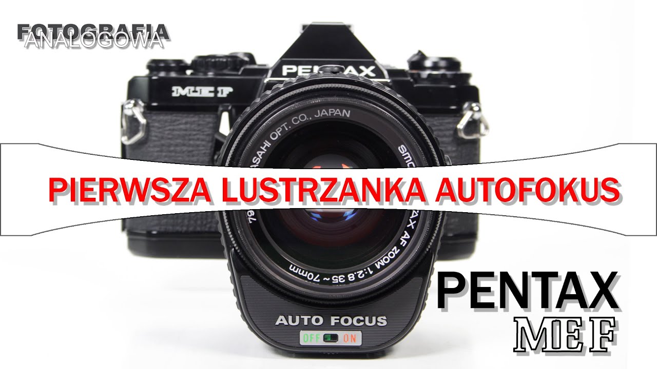 🎞 Pentax ME F - pierwsza lustrzanka autofokus  - recenzja aparatu, zdjęcia - Fotografia Analogowa