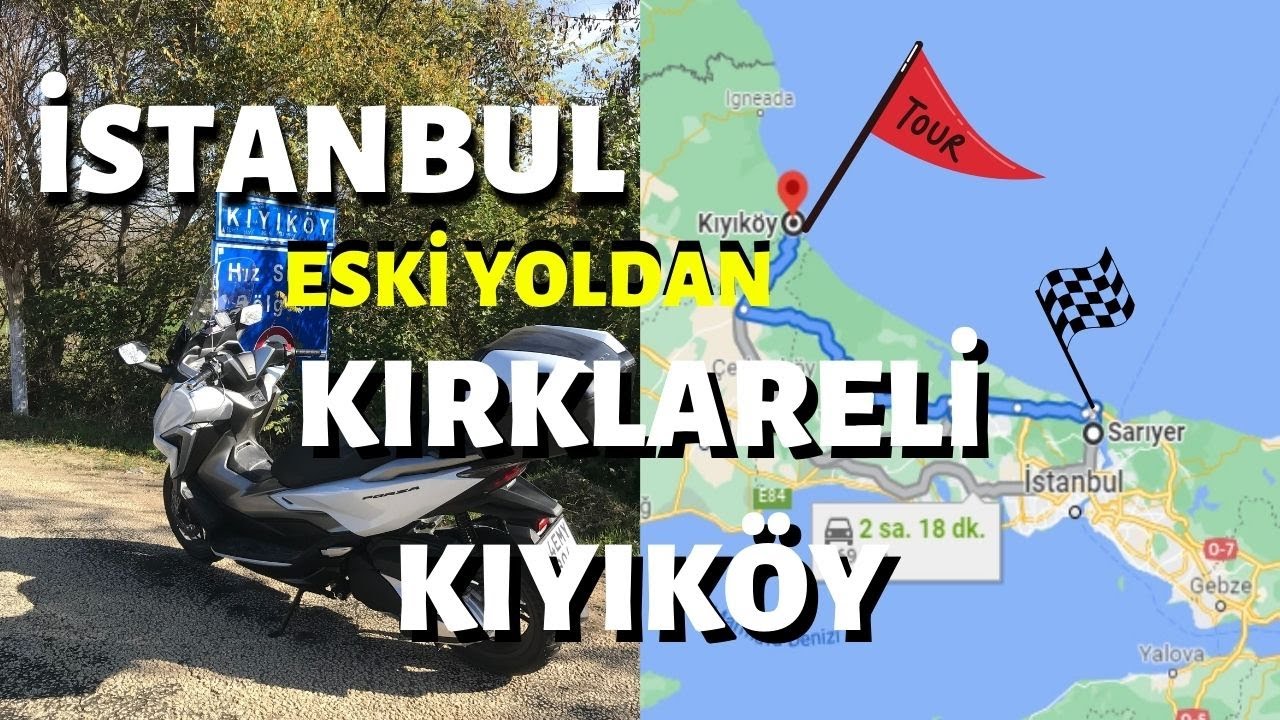 Honda Forza 250 ile eski yoldan İstanbul - Kırklareli Kıyıköy turu