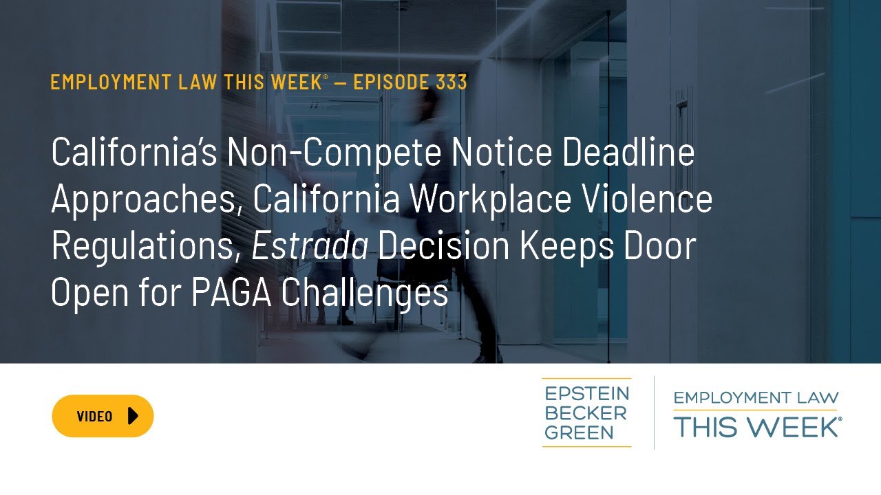 Employment Law This Week&reg; &ndash; Episode 333 - #WorkforceWednesday