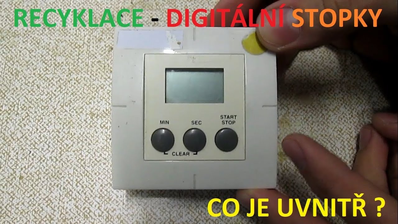 Recyklace - digit&aacute;ln&iacute; stopky - co je uvnitř ?