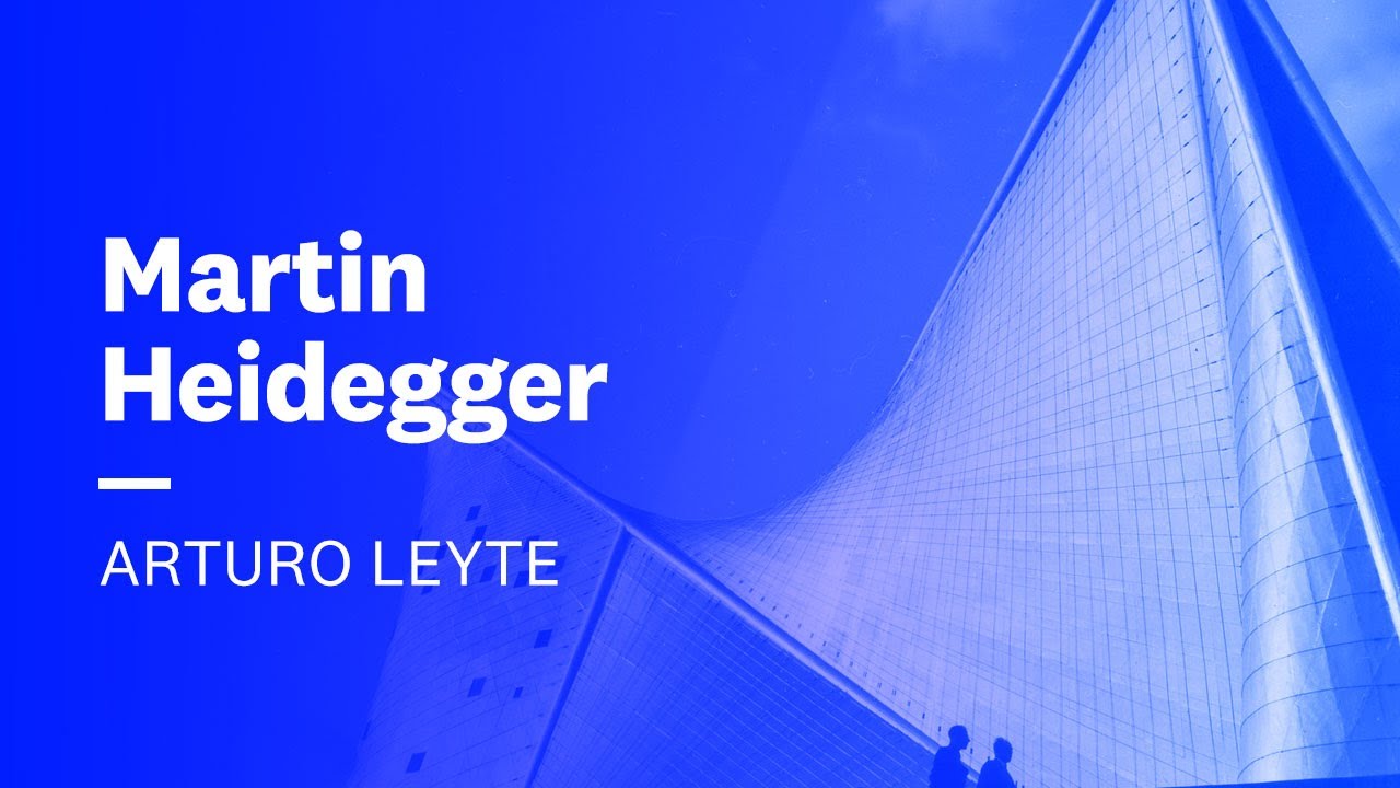 Martin Heidegger. Arturo Leyte | El Segle XX, 2