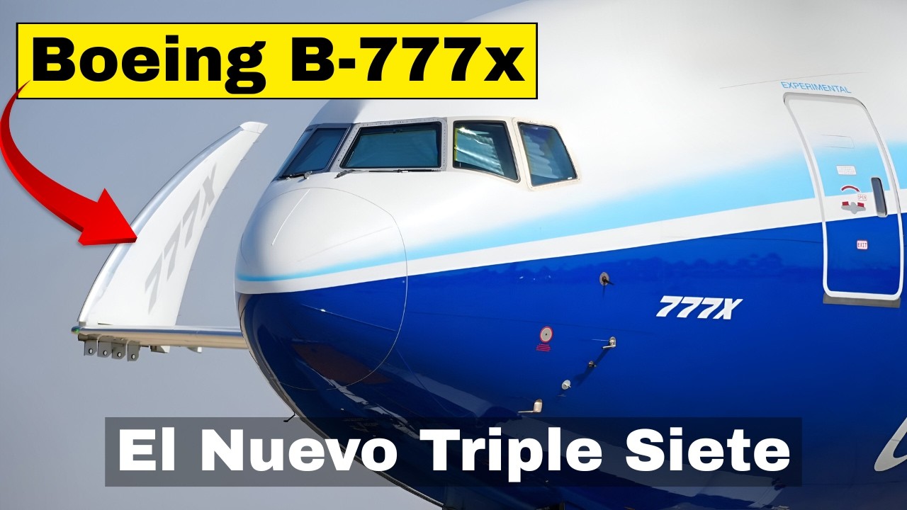 Boeing 777x: El Salvador de Boeing y la NUEVA Tecnología en la Aviación!