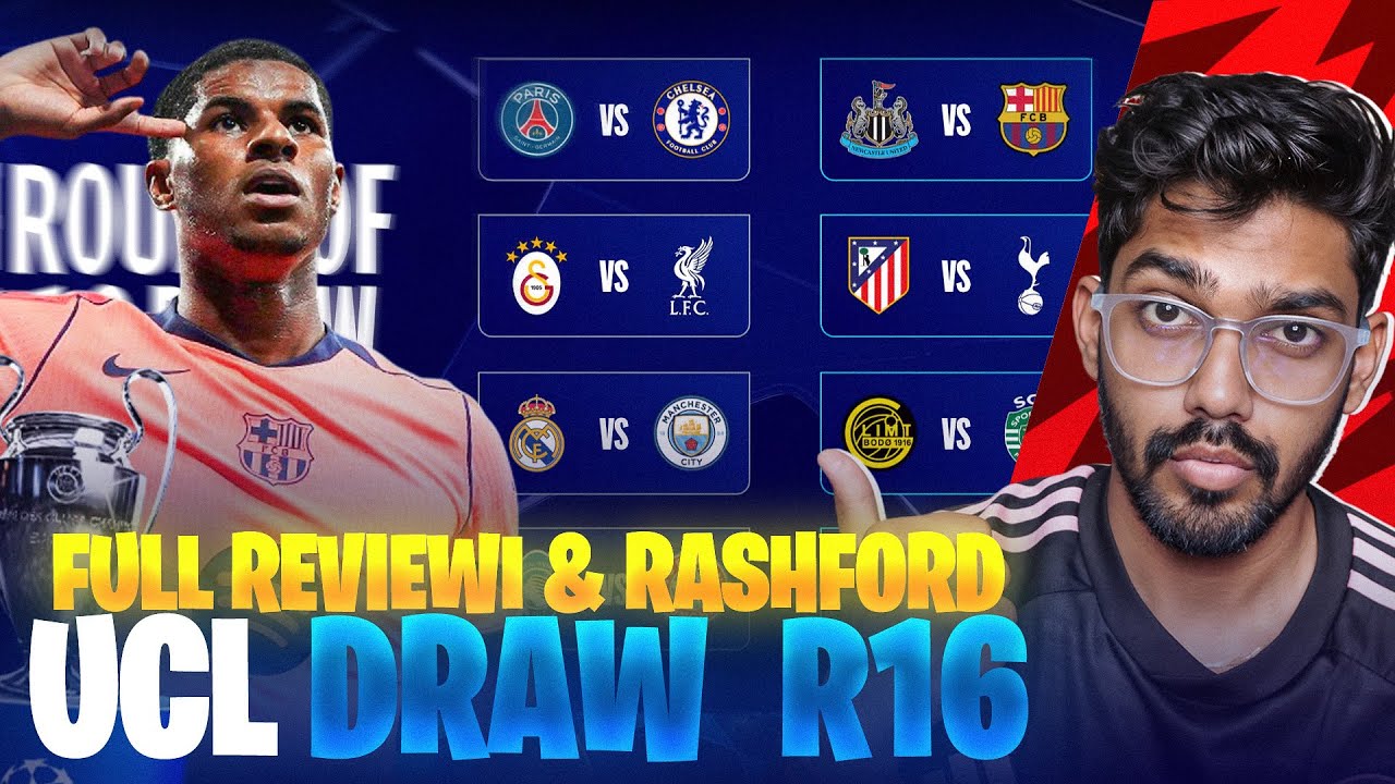 Rashford to BARCA is DONE (Secret Deal), UCL roud of 16 Draw Review ! 