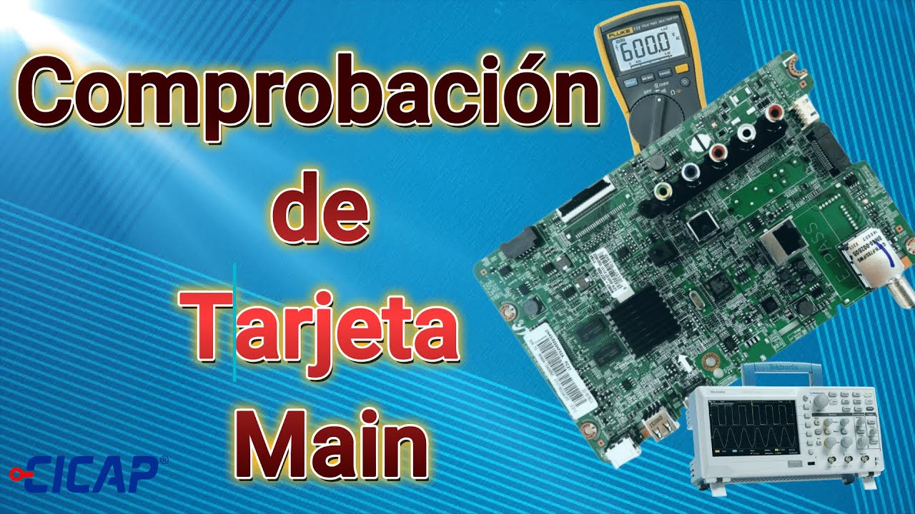 Comprobaci&oacute;n de tarjeta Main - Cicap