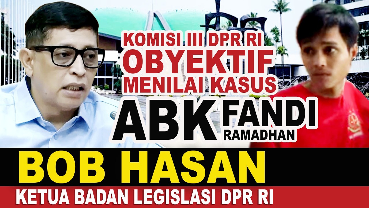 Komisi III DPR RI Obyektif Menilai Kasus ABK Fandi Ramadhan