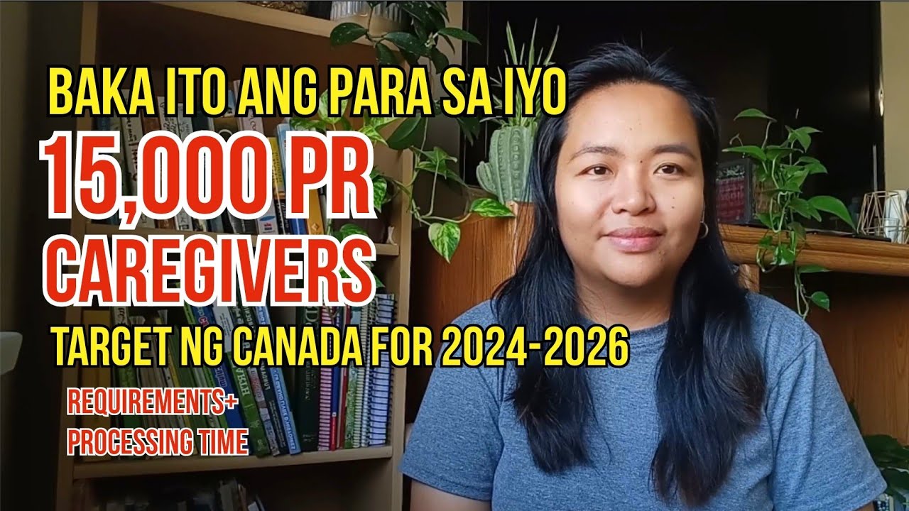 15,000 PR CAREGIVERS TARGET NG CANADA FOR 2024-2026 | PREPARE REQUIREMENTS #canada #immigration
