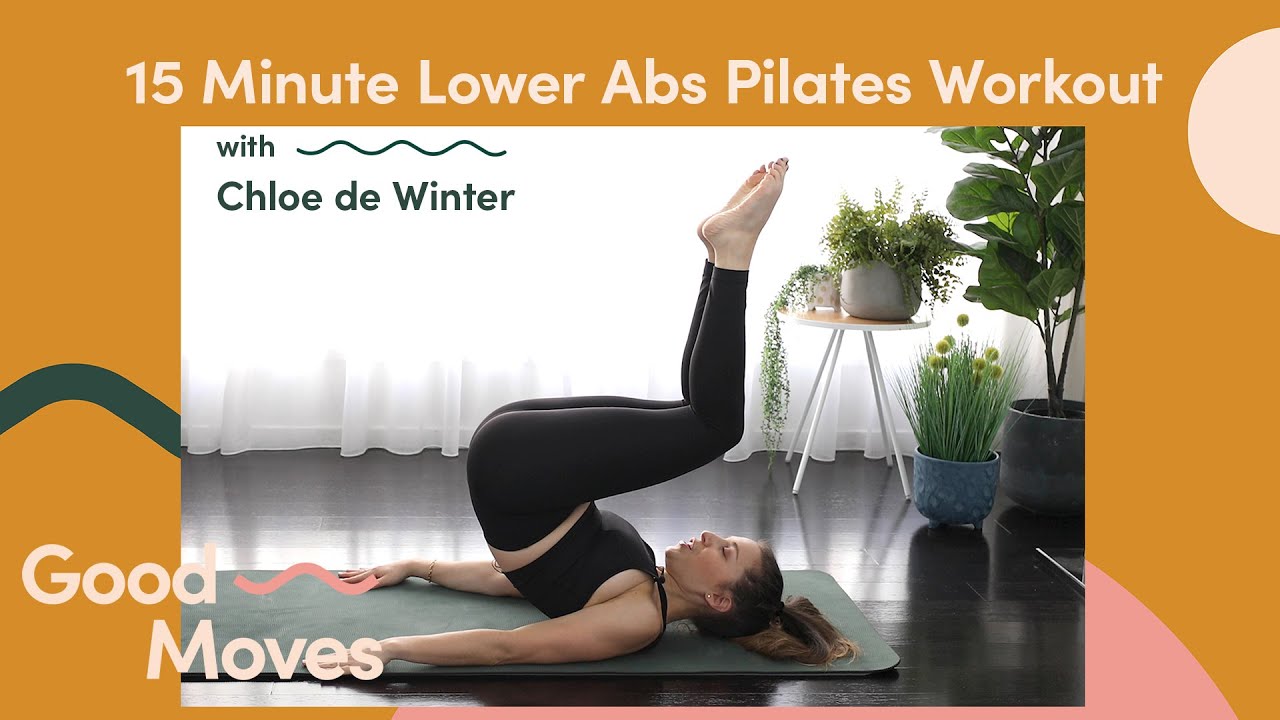 15 Minute Lower Abs Pilates Workout with @Pilates with Go Chlo | Good Moves | Well+Good