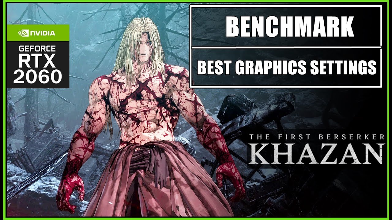 The First Berserker: Khazan RTX 2060 Best Graphics Settings | Benchmark Gameplay