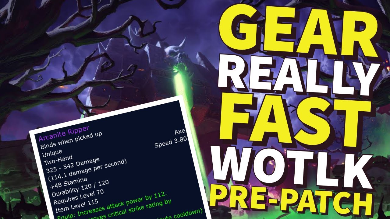 Gear up REALLY fast in the WOTLK Classic Pre Patch!