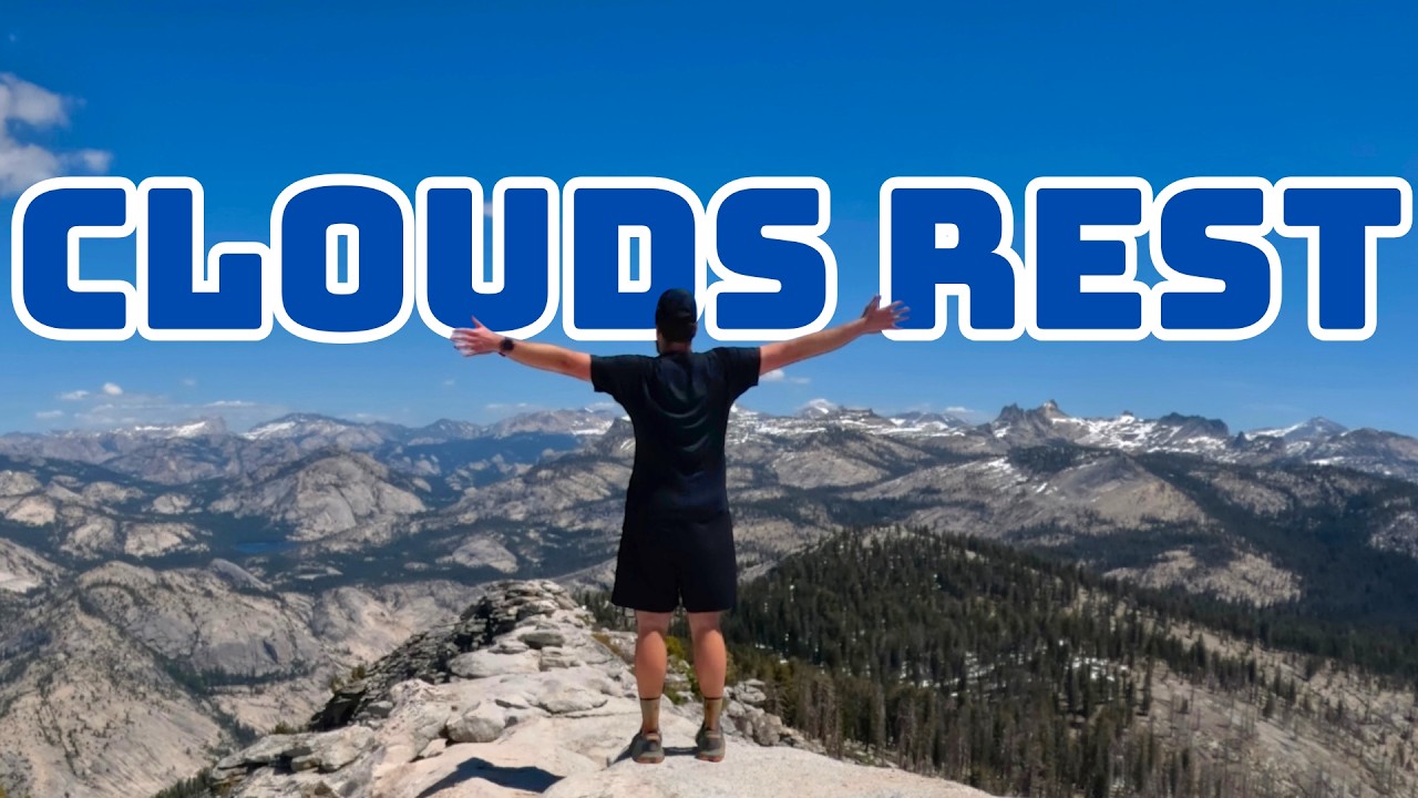 Clouds Rest Hike Guide: Best Hikes in Yosemite
