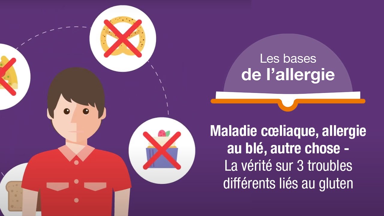 Maladie cœliaque, allergie au blé, autre chose - La vérité sur 3 troubles différents liés au gluten