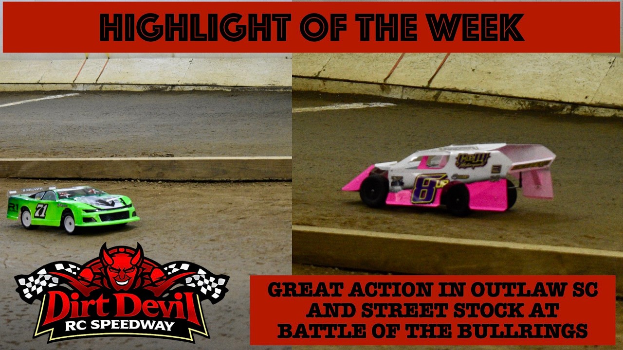 Highlight of the Week:  Outlaw SC and Street Stock Action from Battle of the Bullrings