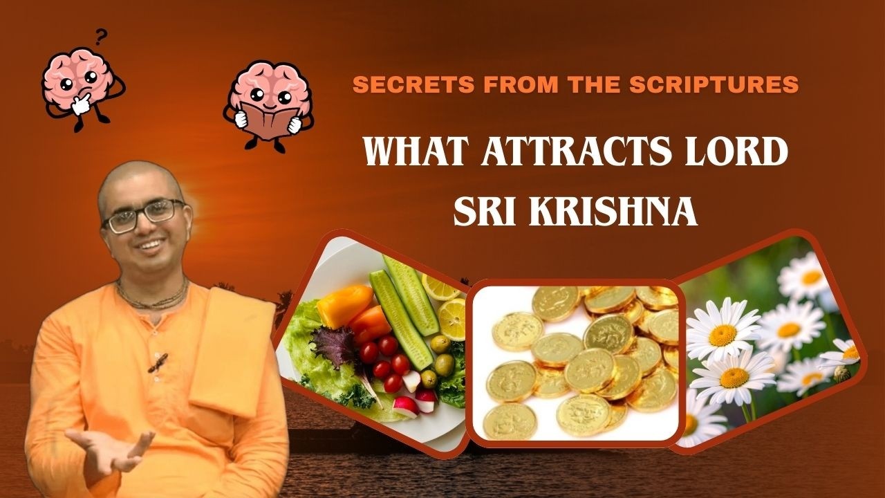 What Attracts Lord Sri Krishna? | Secrets from the Scriptures