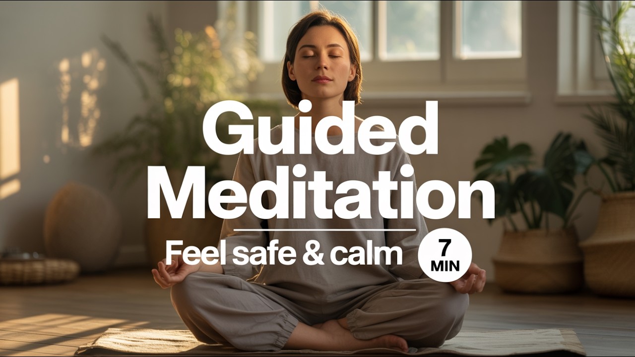 7 Min Guided Meditation | Feel Safe, Grounded & Calm