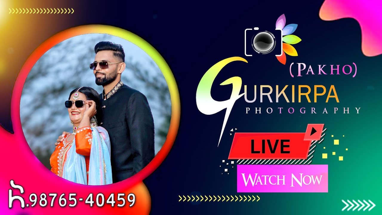 Sukhdeep💞 Navjot !! Live Wedding Ceremony/Gurkirpa Photography M.98765-40459