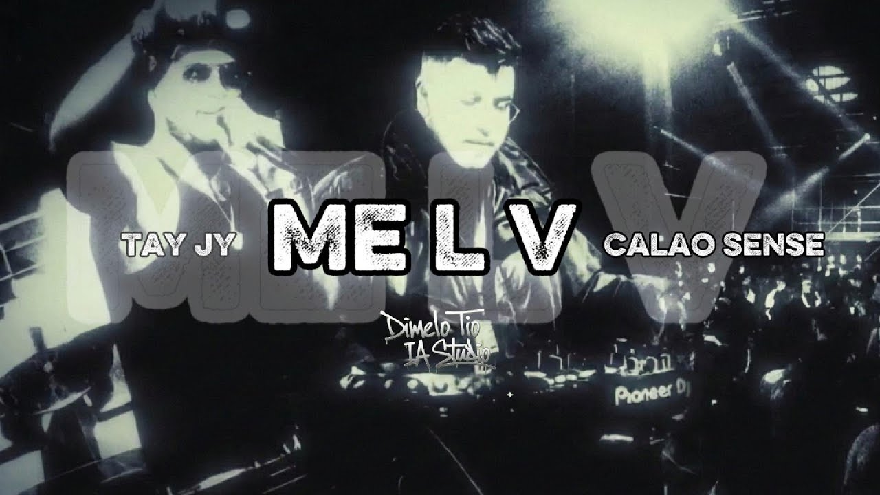 Me L V - Tay Jy x Calao Sense