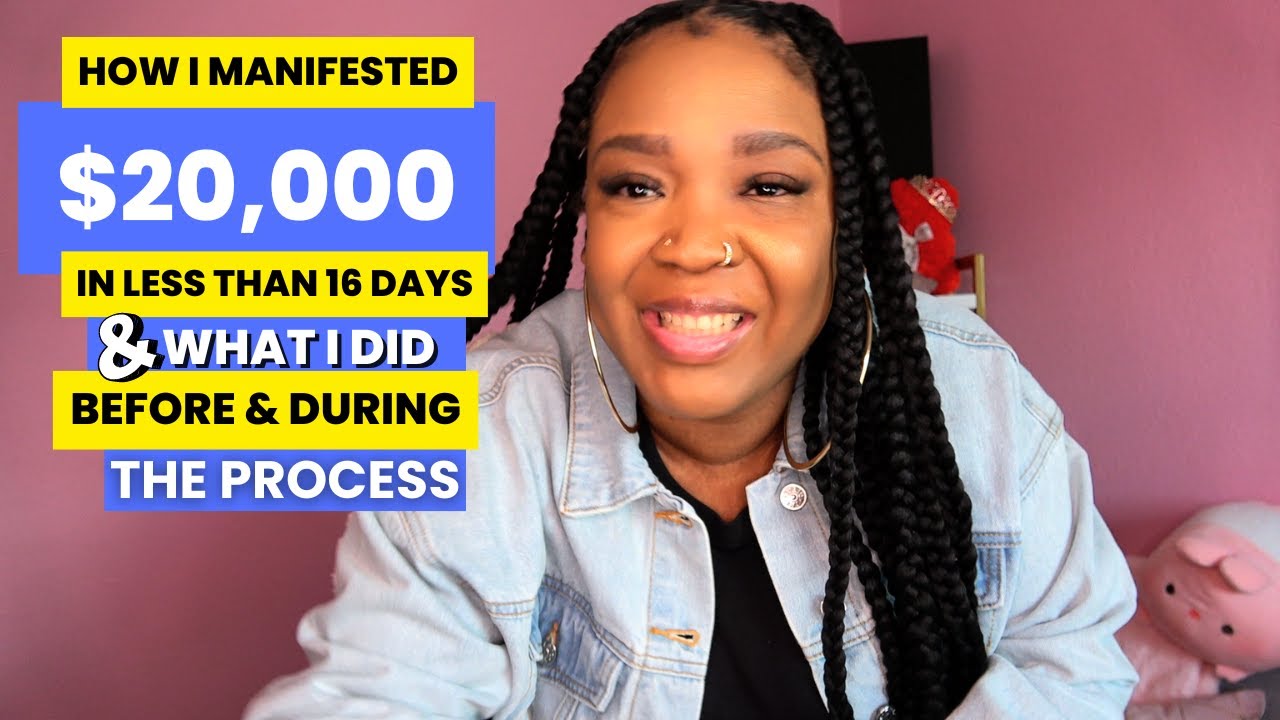 How I MANIFESTED $20,000 In LESS Than 16 Days | Law of Assumption